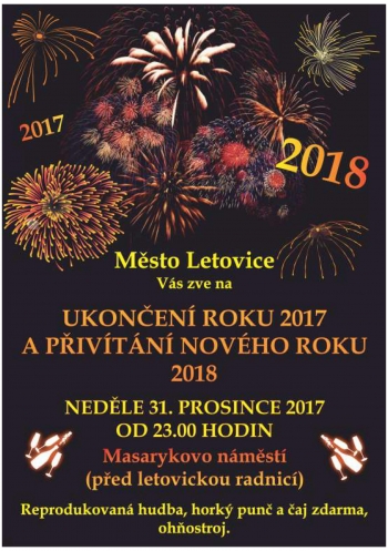 Ukončení roku 2017 a přivítání nového roku 2018